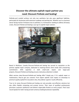 Discover the ultimate asphalt repair partner you need Discount Pothole and Sealing!