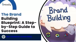 The Brand Building Blueprint A Step-by-Step Guide to Success