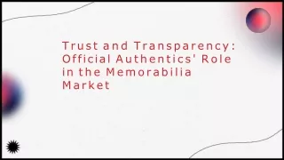 Official Authentics' Role in the Memorabilia Market