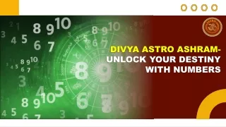 Divya Astro Ashram- Unlock Your Destiny with Numbers