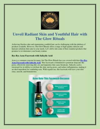 Unveil Radiant Skin and Youthful Hair with The Glow Rituals