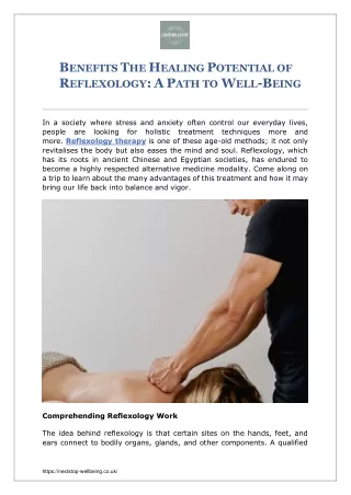 BENEFITS THE HEALING POTENTIAL OF REFLEXOLOGY