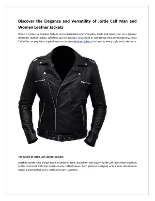 Discover the Elegance and Versatility of Jorde Calf Man and Women Leather Jacket1