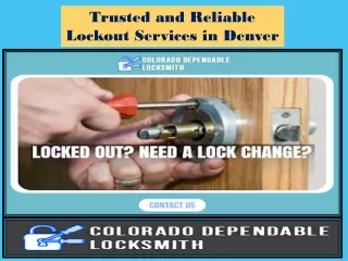 Trusted and Reliable Lockout Services in Denver