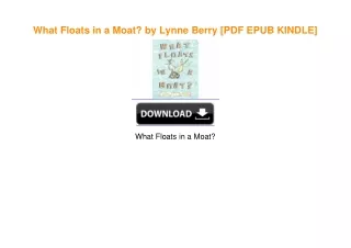 What Floats in a Moat? by Lynne Berry [PDF EPUB KINDLE]