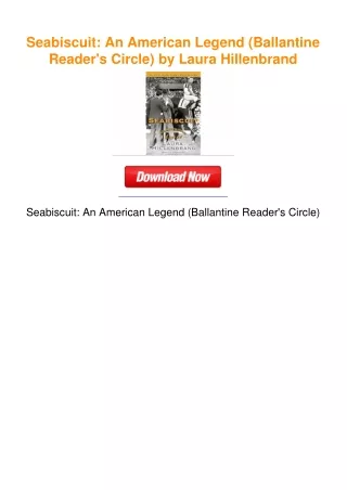 Seabiscuit: An American Legend (Ballantine Reader's Circle) by Laura