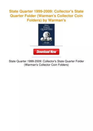 State Quarter 1999-2009: Collector's State Quarter Folder (Warman's