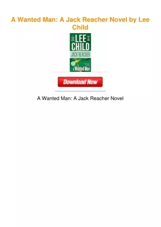 A Wanted Man: A Jack Reacher Novel by Lee Child