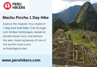 Essential Guide to the Machu Picchu 1 Day Inca Trail Hike