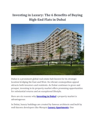 Investing in Luxury The 6 Benefits of Buying High-End Flats in Dubai