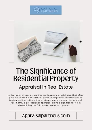 The Significance of Residential Property Appraisal in Real Estate
