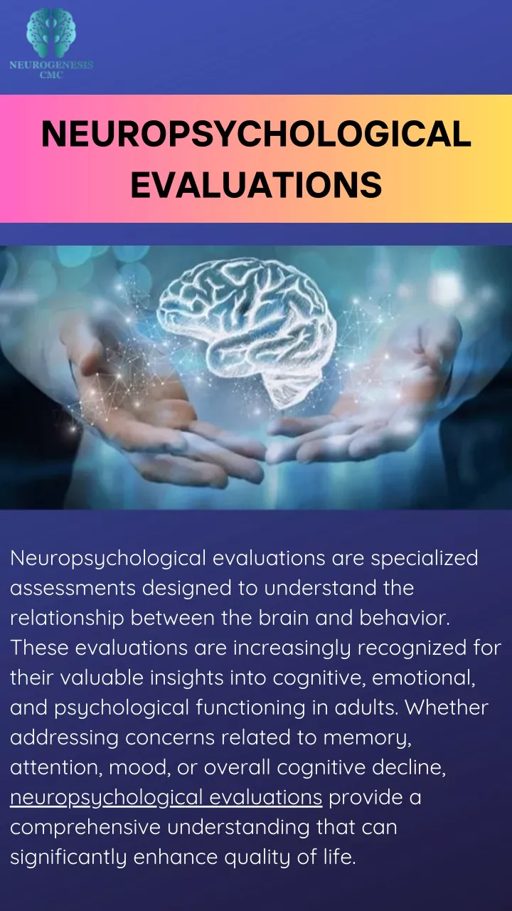 neuropsychological evaluations