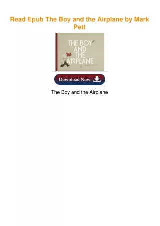 Read Epub The Boy and the Airplane by Mark Pett