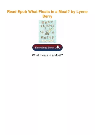 Read Epub What Floats in a Moat? by Lynne Berry