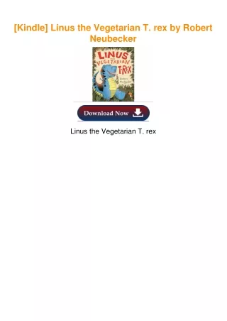 [Kindle] Linus the Vegetarian T. rex by Robert Neubecker