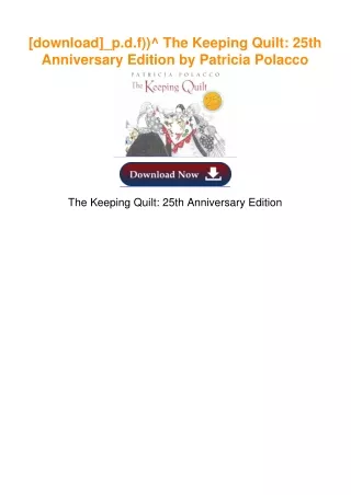 [download]_p.d.f))^ The Keeping Quilt: 25th Anniversary Edition by