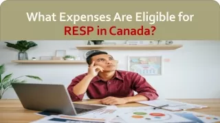 What Expenses Are Eligible for Resp in Canada