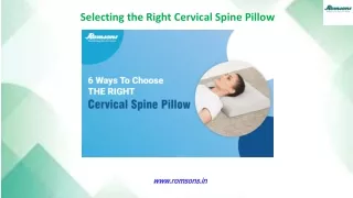 Selecting the Right Cervical Spine Pillow