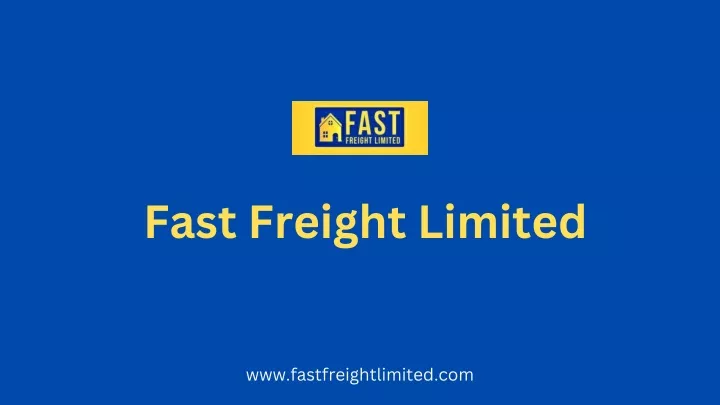 fast freight limited