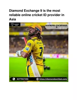 Diamond Exchange 9 is the most reliable online cricket ID provider in Asia