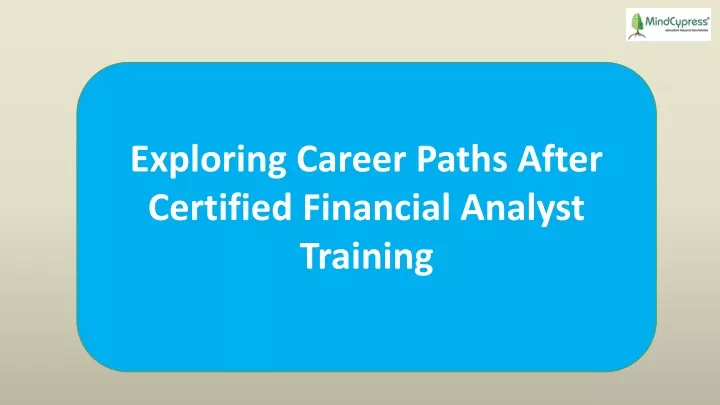exploring career paths after certified financial