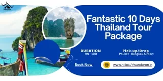 Book Fantastic 10 Days Thailand Tour Package