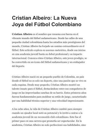 Cristian Albeiro: El Impacto en la Juventud y la Inspiración para la Próxima Generación de Futbolistas
