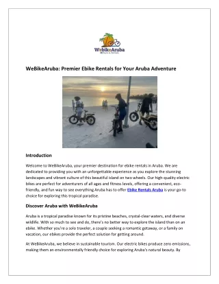 webikearuba premier ebike rentals for your aruba