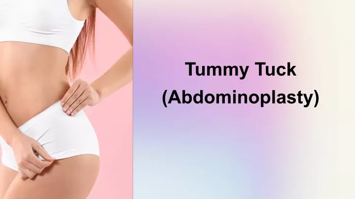 tummy tuck abdominoplasty