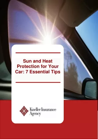 Sun and Heat Protection for Your Car 7 Essential Tips