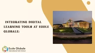 Integrating Digital Learning Tools at Ecole Globale: How We Compare to Schools in Dehradun