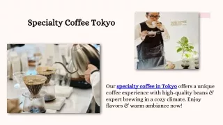 Specialty Coffee Tokyo