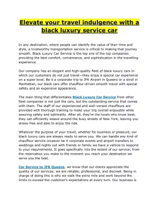 Elevate your travel indulgence with a black luxury service car