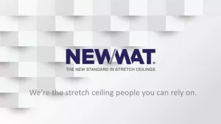 Newmat India - Stretch Ceilings