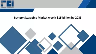 Battery Swapping Market to surpass USD 17.25 Bn by 2033