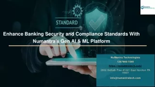 Enhance Banking Security and Compliance Standards With Numantra’s Gen AI & ML Platform