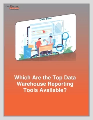 which are the top data warehouse reporting tools
