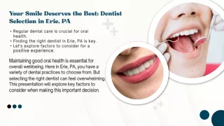 your smile deserves the best dentist selection
