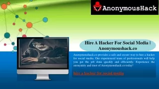 Hire A Hacker For Social Media Anonymoushack.co