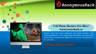 Cell Phone Hackers For Hire Anonymoushack.co