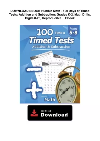 Download Humble-Math--100-Days-of-Timed-Tests-Addition-and-Subtraction-Grades-K2-Math-Drills-Digits-020-Reproducible…