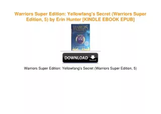 Warriors Super Edition: Yellowfang's Secret (Warriors Super Edition, 5) by Erin Hunter