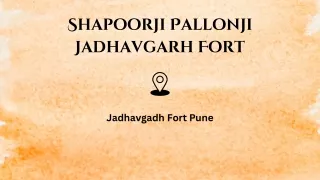 Shapoorji Pallonji Plots Jadhavgadh Fort Pune