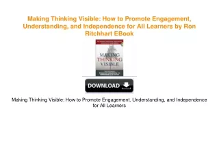 Making Thinking Visible: How to Promote Engagement, Understanding, and Independence for