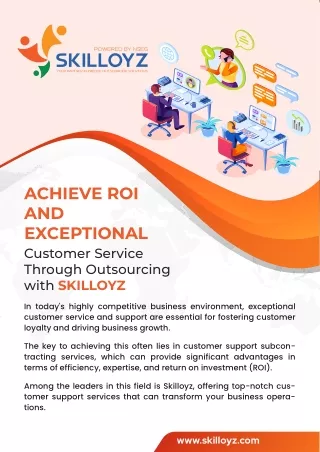 Achieve ROI and Exceptional Customer Service Through Outsourcing with Skilloyz