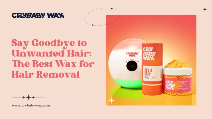 say goodbye to unwanted hair the best