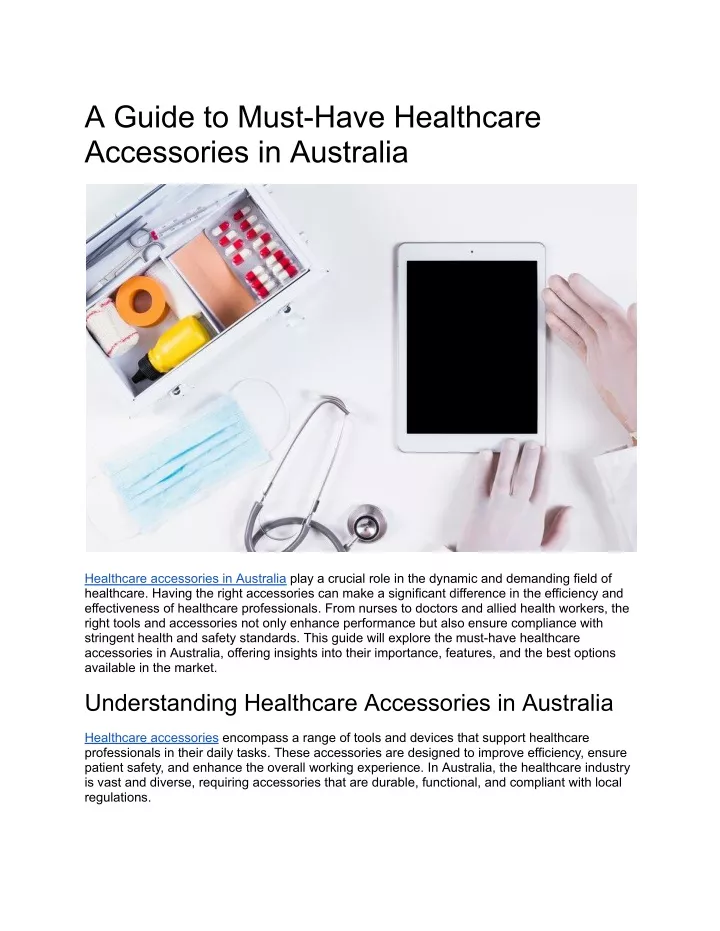 a guide to must have healthcare accessories