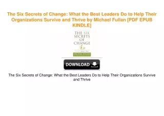 The Six Secrets of Change: What the Best Leaders Do to Help Their Organizations Survive