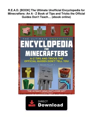 DowThe-Ultimate-Unofficial-Encyclopedia-for-Minecrafters-An-A--Z-Book-of-Tips-and-Tricks-the-Official-Guides-Dont-Teach…