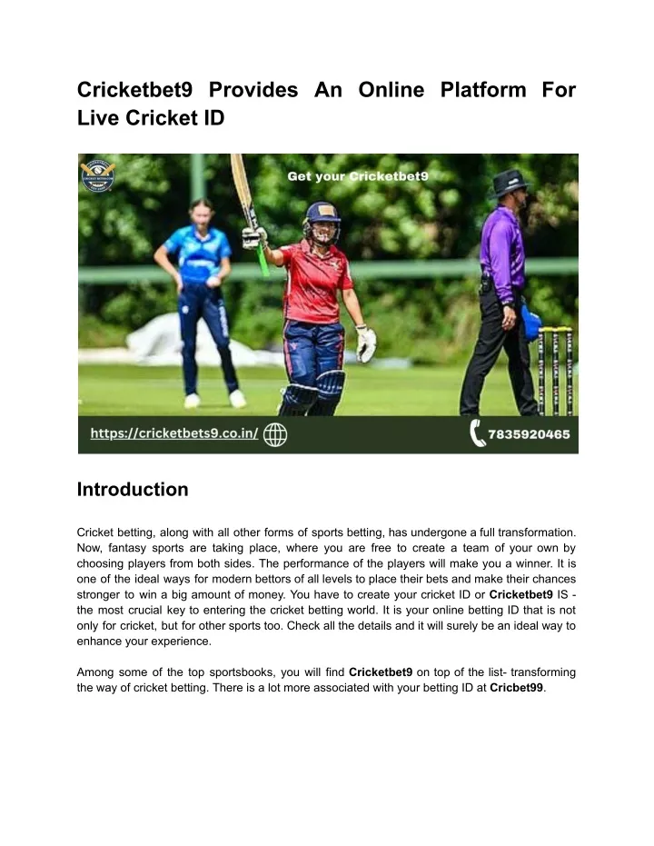 cricketbet9 provides an online platform for live